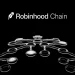 Robinhood’s Own Chain Just Passed $774 Million Locked…
