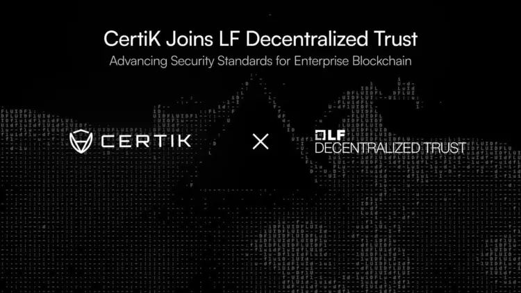 CertiK Joins Linux Foundation’s LF Decentralized Trust