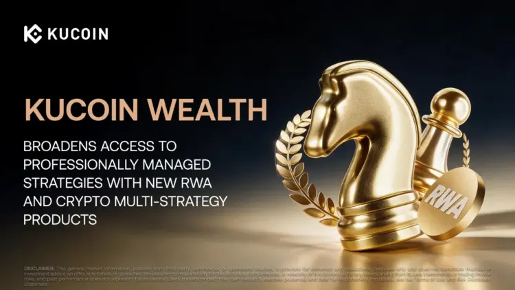 KuCoin Wealth Adds RWA and Crypto Multi-Strategy Products